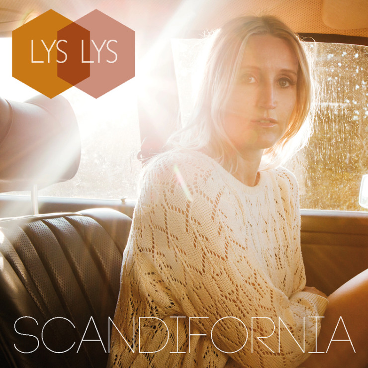 Lys Lys - Scandifornia