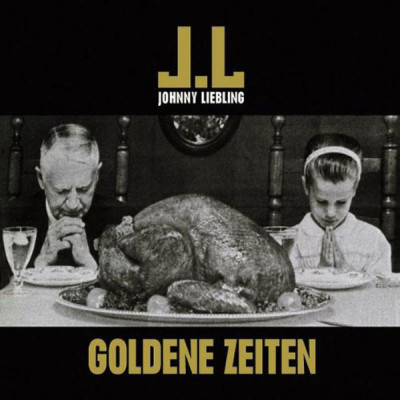 Johnny Liebling // Goldene Zeiten / album